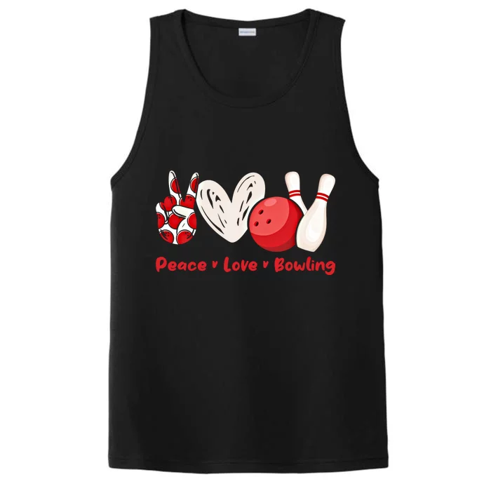 Peace Love Bowling Gift Bowling Lovers Bowlers Gift Performance Tank