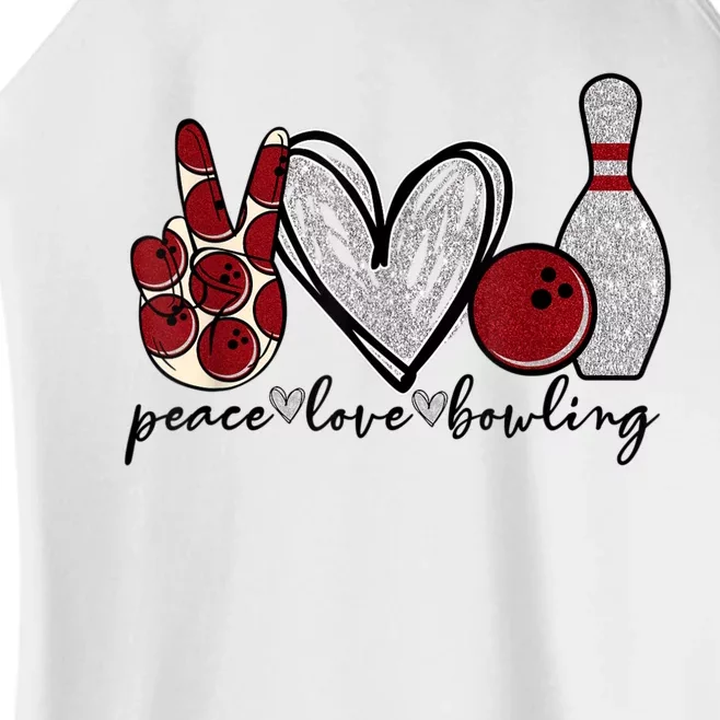 Peace Love Bowling Funny Bowling Lover Women’s Perfect Tri Rocker Tank