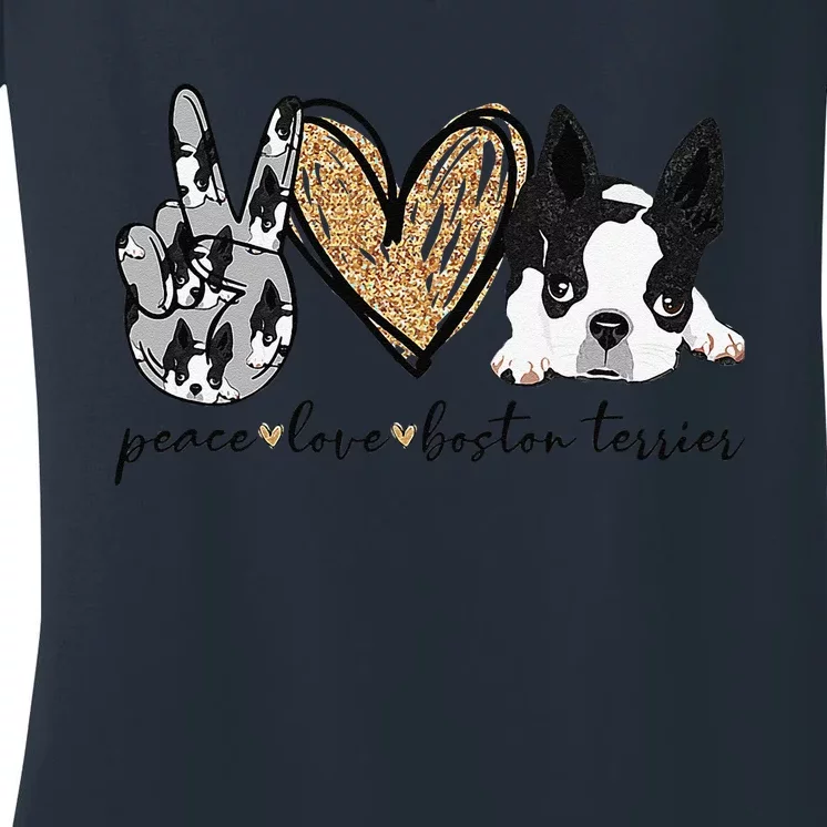 Peace Love Boston Terrier Funny Boston Terrier Lover Dog Mom Women's V-Neck T-Shirt