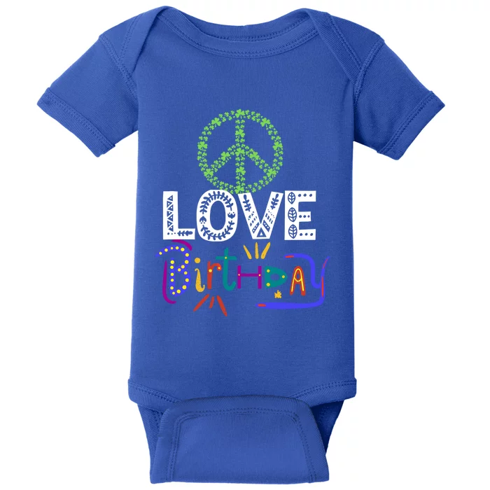 Peace Love Birthday Outfit Shamrock Lucky And Cute Gift Baby Bodysuit