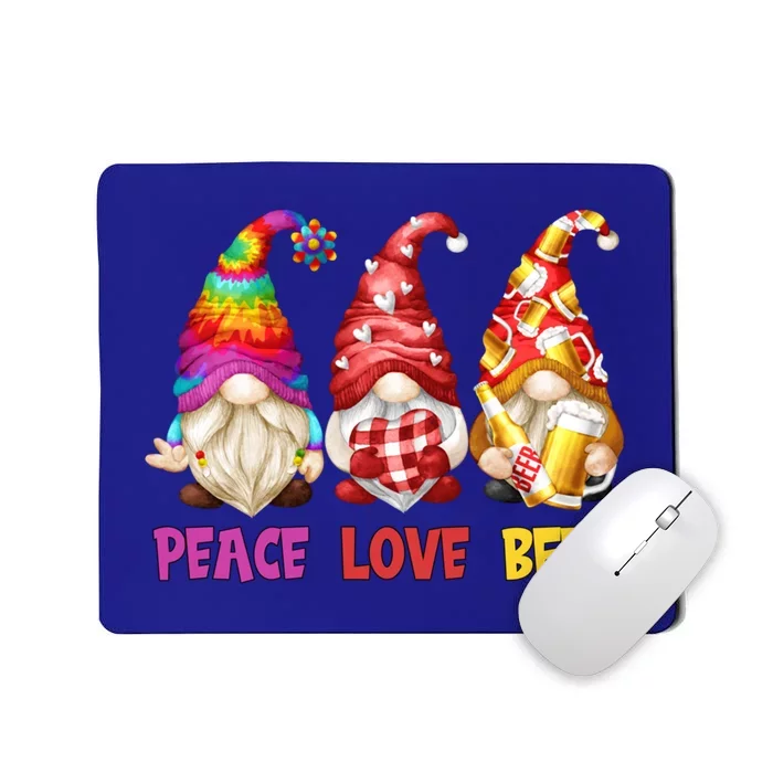 Peace Love Beer Funny Summer Gnomes Chillin With My Gnomies Gift Mousepad