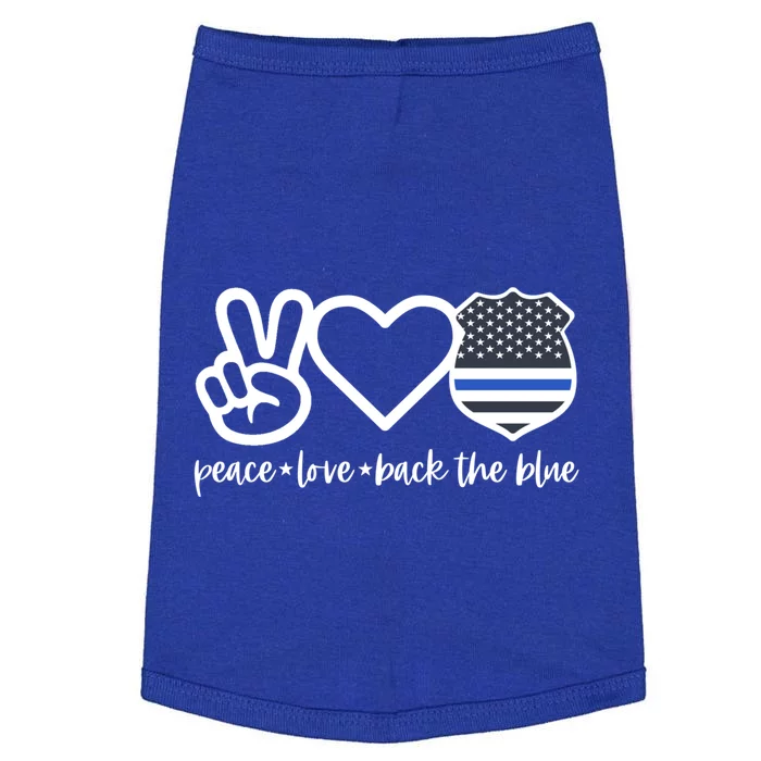 Peace Love Back The Blue Defend Support Police Officer Gift Doggie Tank