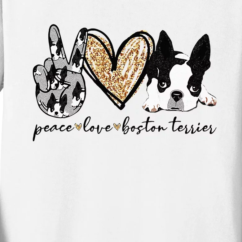 Peace Love Boston Terrier Funny Boston Terrier Lover Dog Mom Kids Long Sleeve Shirt