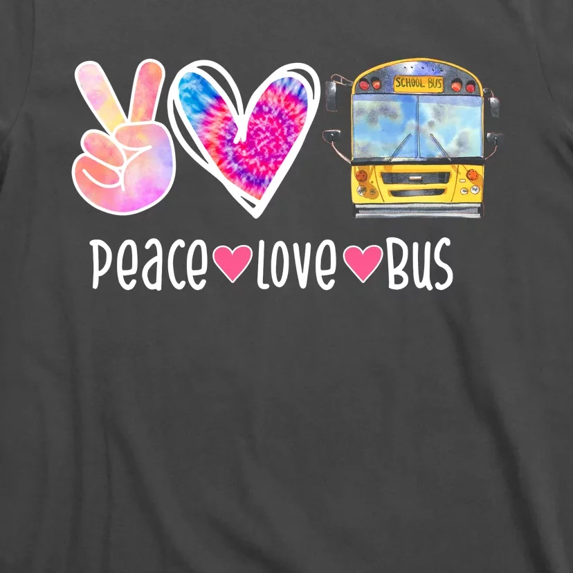 Peace Love Bus Gift For Bus Driver T-Shirt