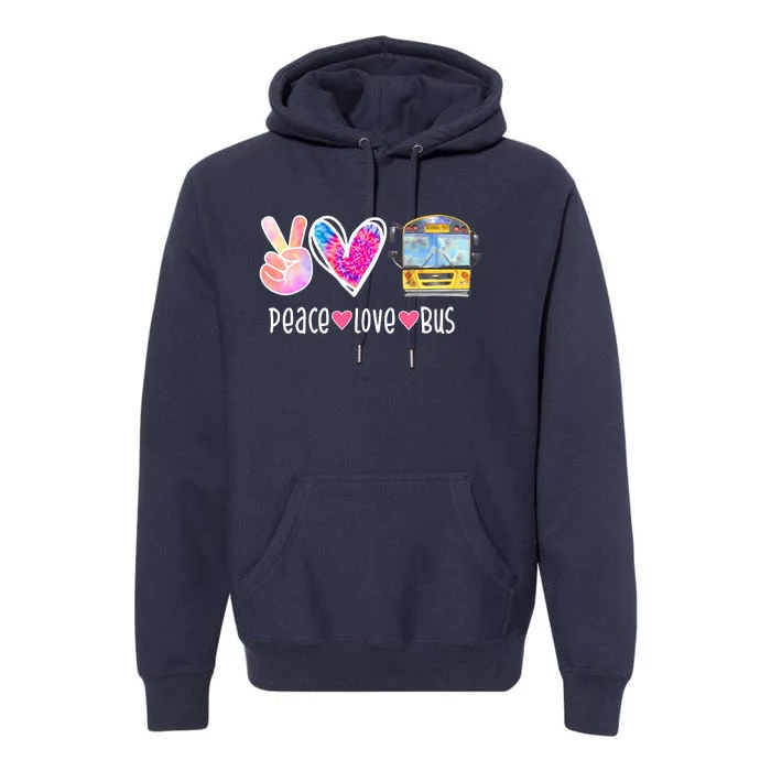 Peace Love Bus Gift For Bus Driver Premium Hoodie