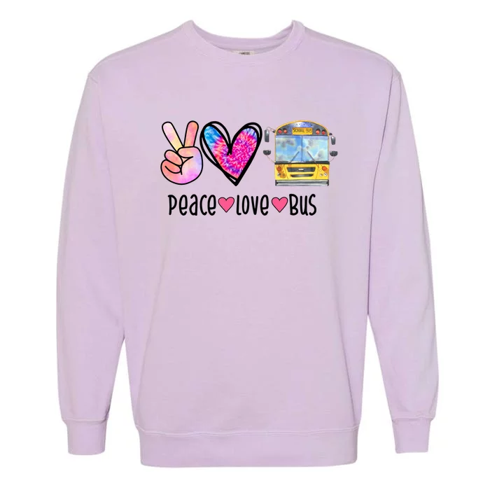 Peace Love Bus Gift For Bus Driver Garment-Dyed Sweatshirt