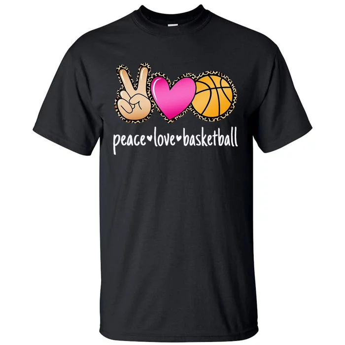 Peace Love Basketball Leopard Print Basketball Tall T-Shirt