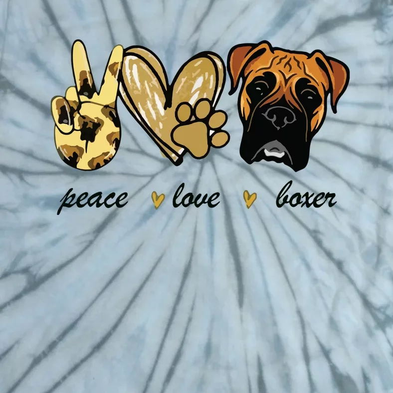 Peace Love Boxer Dog Boxer Dog Lover Gift Tie-Dye T-Shirt