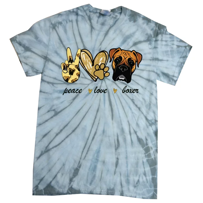 Peace Love Boxer Dog Boxer Dog Lover Gift Tie-Dye T-Shirt