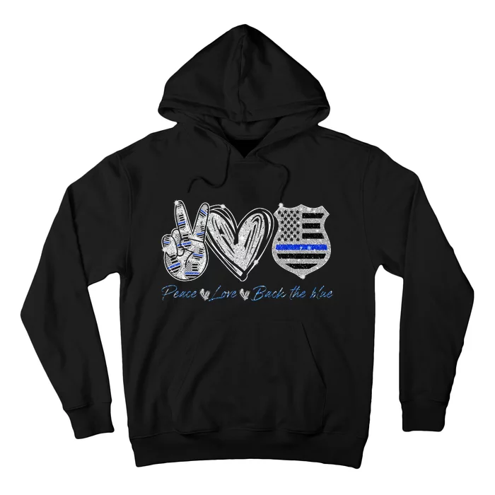 Peace Love Back The Blue Police Officer Gift Hoodie