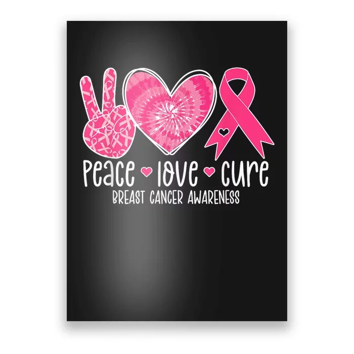 Peace Love Cure Breast Cancer Shirt Pink Ribbon Awareness Poster