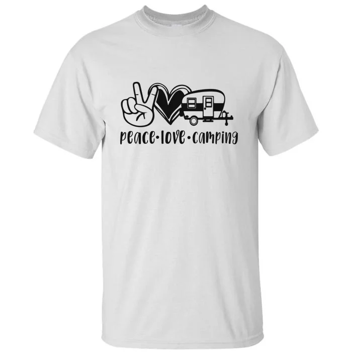 Peace Love Camping Gift Tall T-Shirt