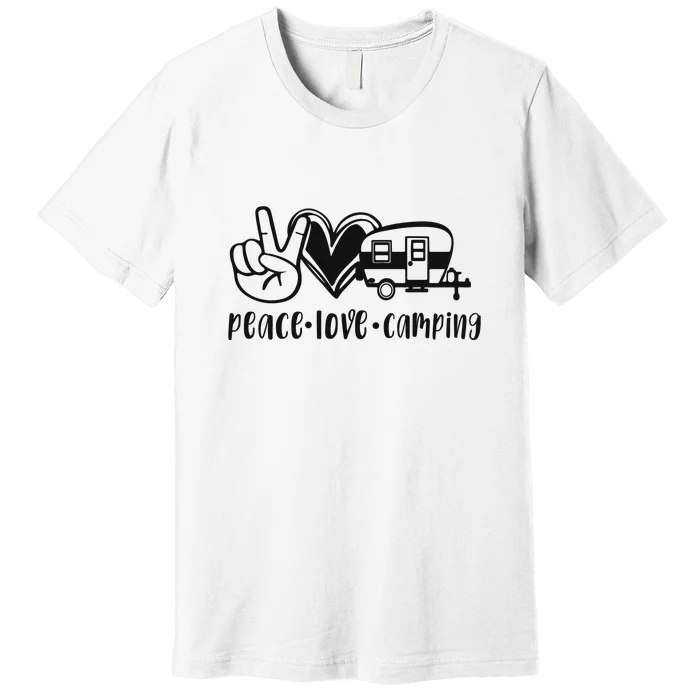 Peace Love Camping Gift Premium T-Shirt