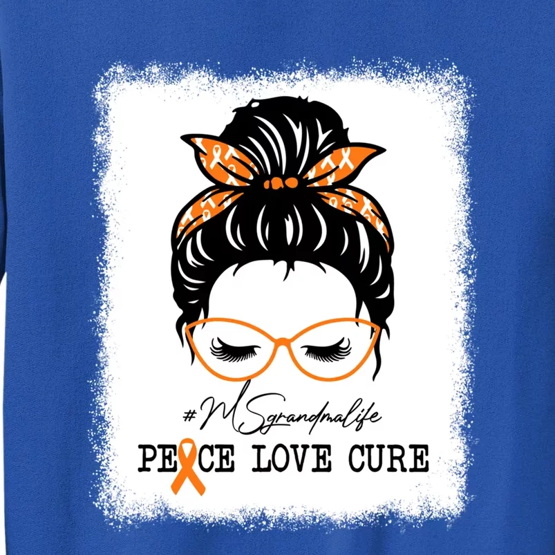 Peace Love Cure Grandma Messy Bun Multiple Sclerosis Funny Gift Tall Sweatshirt