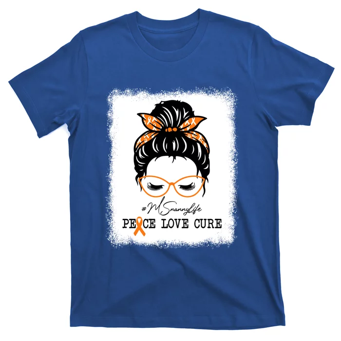 Peace Love Cure Nanny Messy Bun Multiple Sclerosis Gift T-Shirt