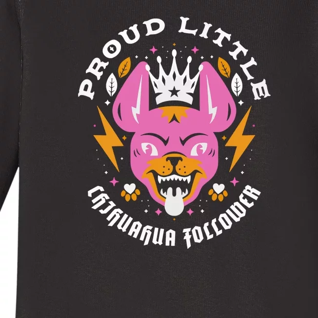 Proud Little Chihuahua Follower Vanderpump Rules Baby Long Sleeve Bodysuit