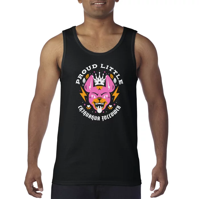 Proud Little Chihuahua Follower Vanderpump Rules Tank Top