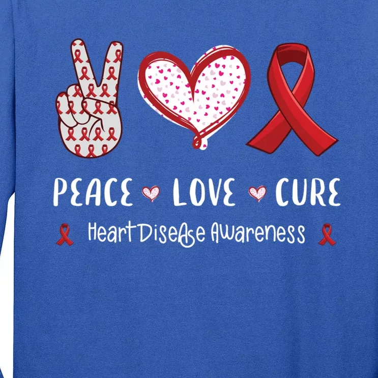 Peace Love Cure Heart Disease Awareness Chd Gift Tall Long Sleeve T-Shirt