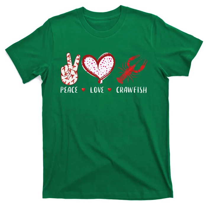 Peace Love Crawfish Boil Gift T-Shirt