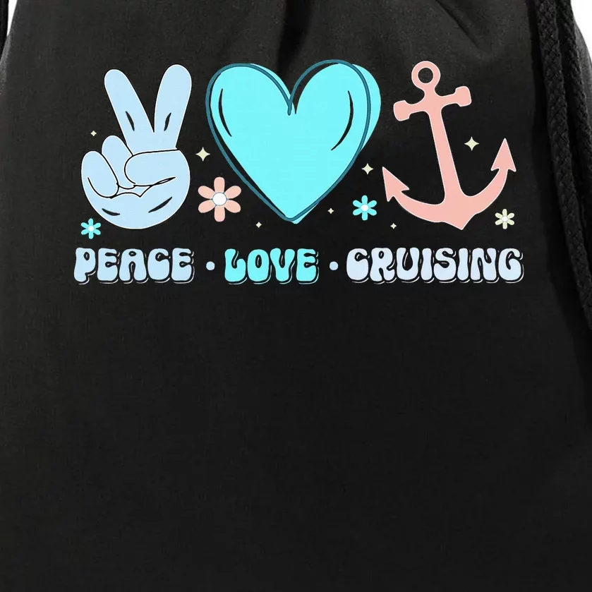 Peace Love Cruising Ocean Vacation Cruise Ship Family Drawstring Bag