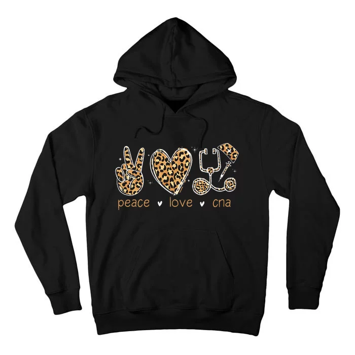 Peace love CNA Nurse life leopard Nurses Week Tall Hoodie