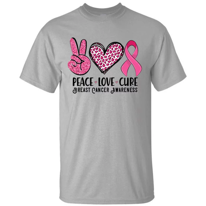 Peace Love Cure Breast Cancer Awareness Warrior Pink Ribbon Tall T-Shirt