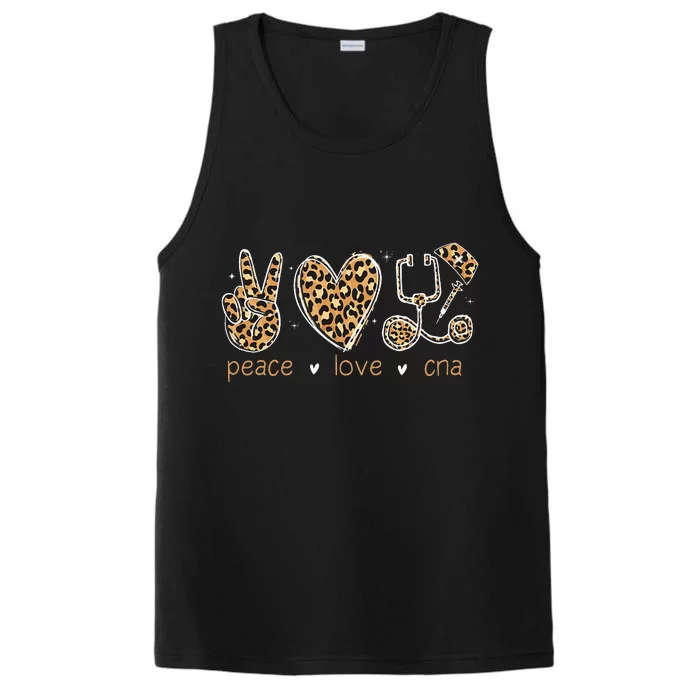 Peace love CNA Nurse life leopard Print Nurses Week CNA Week Performance Tank