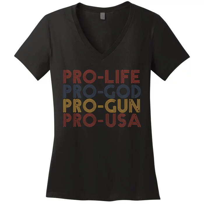 Pro Life Choose Life Conservative Republican Election Women's V-Neck T-Shirt