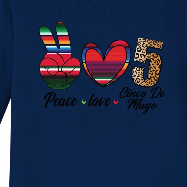 Peace Love Cinco De Mayo Fiesta Funny Mexican Baby Long Sleeve Bodysuit