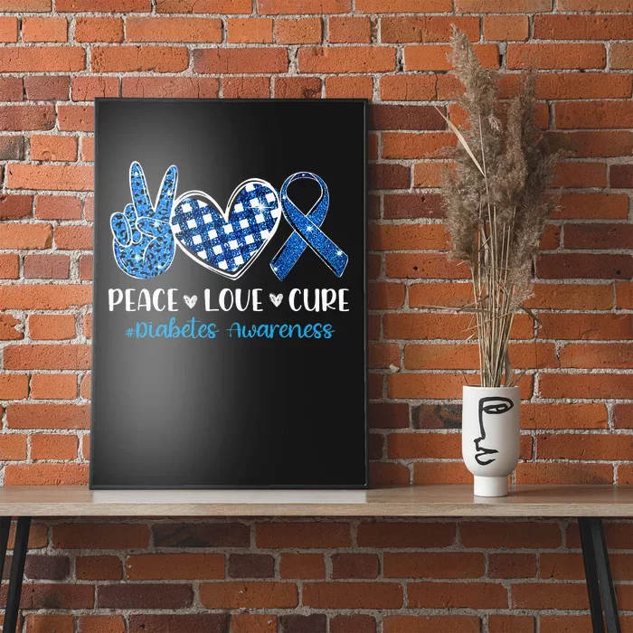 Peace Love Cure Grey Blue Ribbon Diabetes Awareness Poster