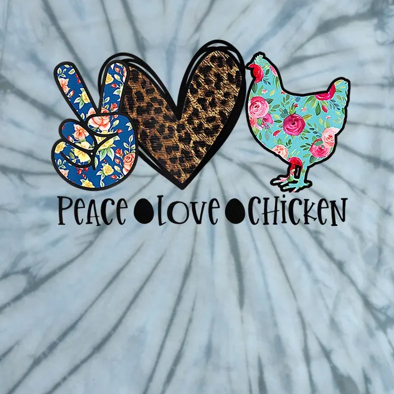 Peace Love Chickens For Floral Animal Print Chicken Lover Tie-Dye T-Shirt