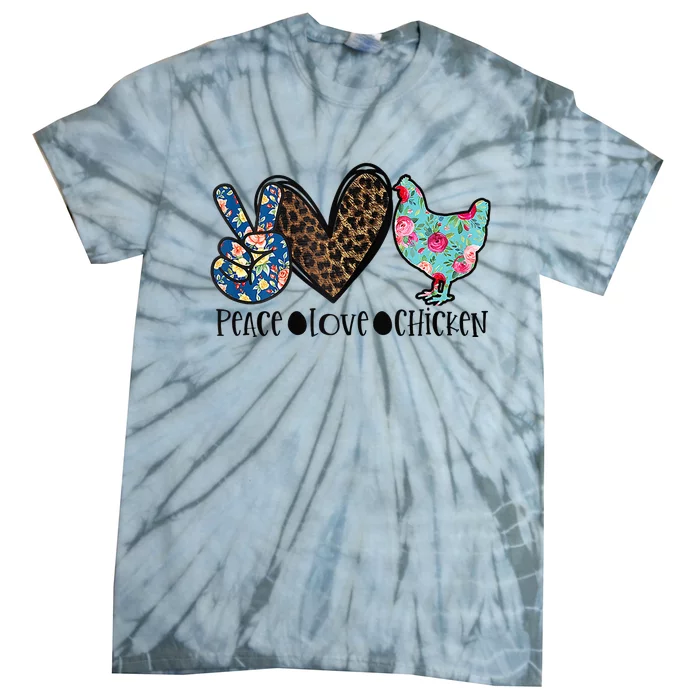 Peace Love Chickens For Floral Animal Print Chicken Lover Tie-Dye T-Shirt