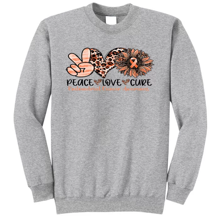 Peace Love Cure Sunflower Peach Ribbon Endometrial Cancer Tall Sweatshirt