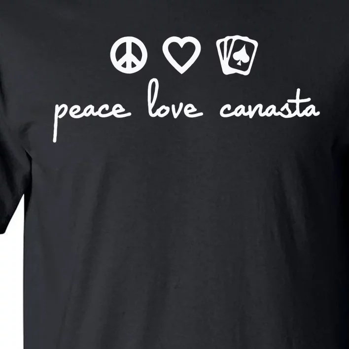 Peace Love Canasta Tall T-Shirt