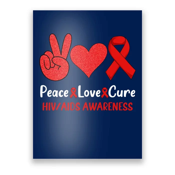 Peace Love Cure World Aids Day HIV/AIDS Awareness Poster