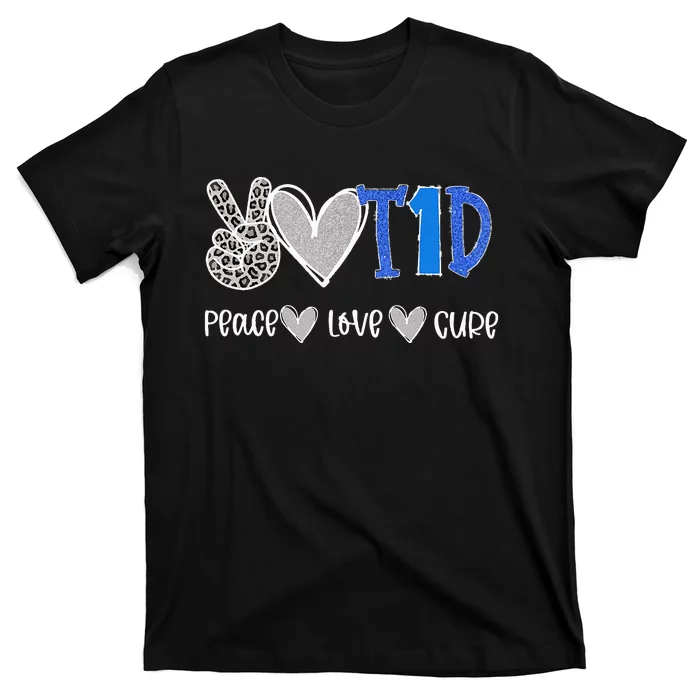 Peace Love Cure Type One Diabetes awareness T1D T-Shirt