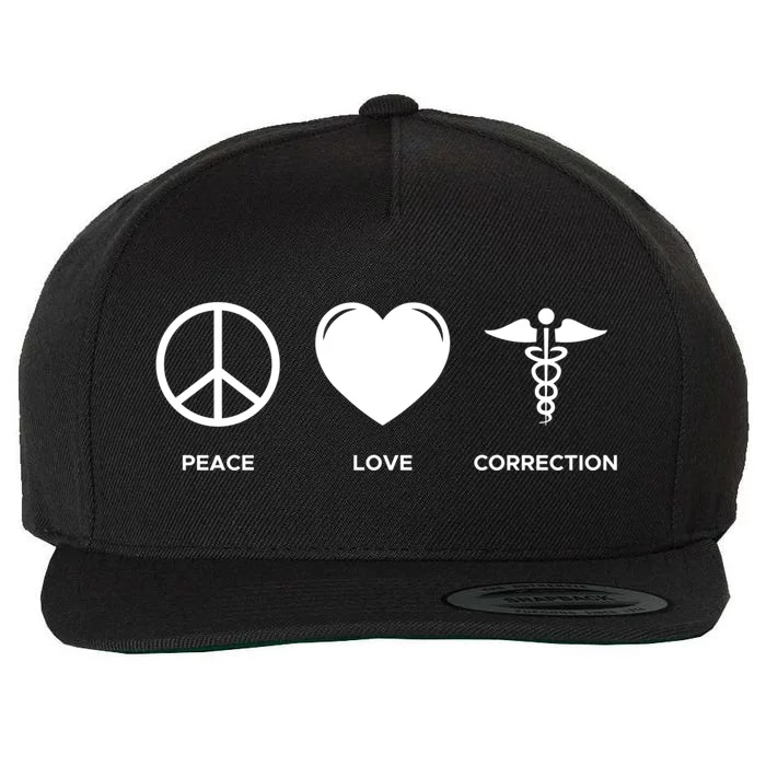 Peace Love Correction Prison Nursing Gift Wool Snapback Cap