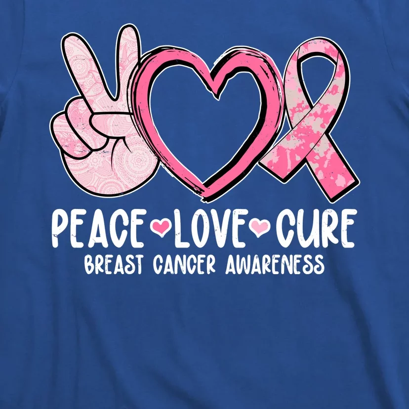 Peace Love Cure Breast Cance Awareness T-Shirt