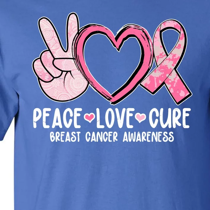 Peace Love Cure Breast Cance Awareness Tall T-Shirt