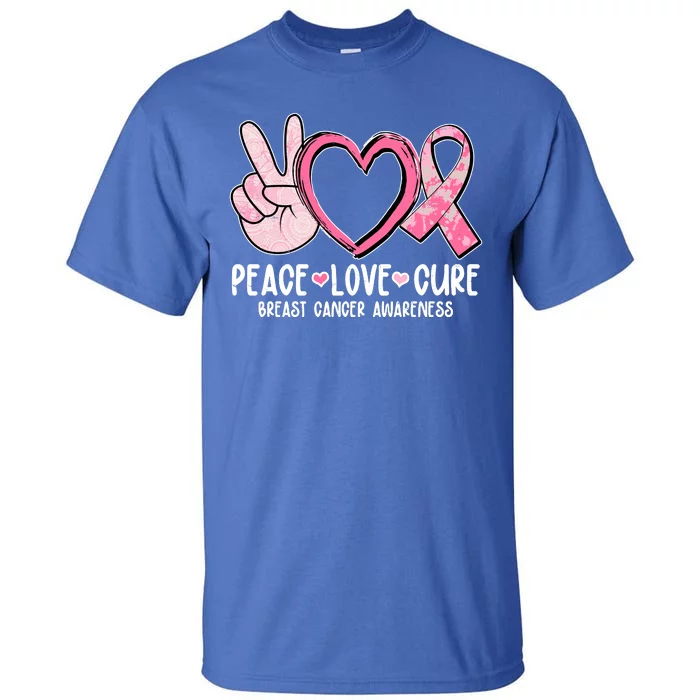 Peace Love Cure Breast Cance Awareness Tall T-Shirt