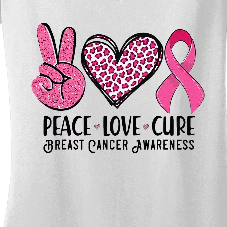 Peace Love Cure Breast Cancer Awareness Warrior Pink Ribbon Women's V-Neck T-Shirt