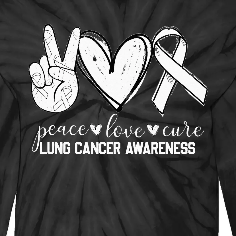 Peace Love Cure Lung Cancer Awareness Tie-Dye Long Sleeve Shirt