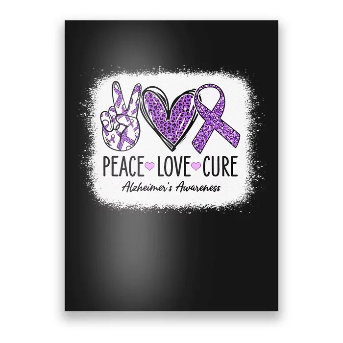 Peace Love Cure We Wear Purple For AlzheimerS Awareness Gift Poster