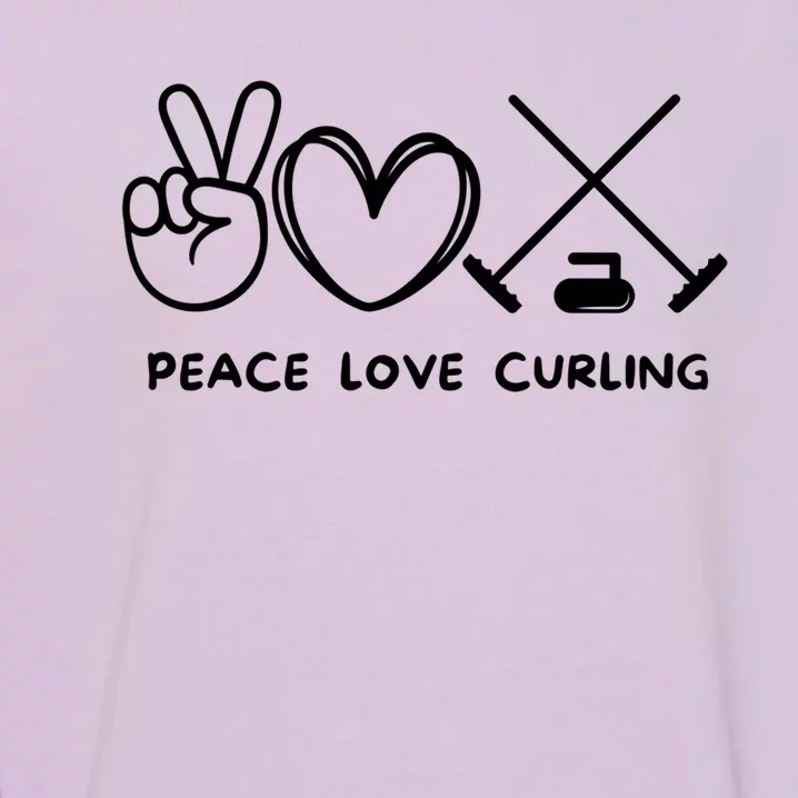 Peace Love Curling Retro Curling Lover Sport Lover Funny Gift Garment-Dyed Sweatshirt