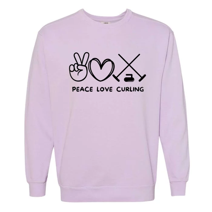 Peace Love Curling Retro Curling Lover Sport Lover Funny Gift Garment-Dyed Sweatshirt