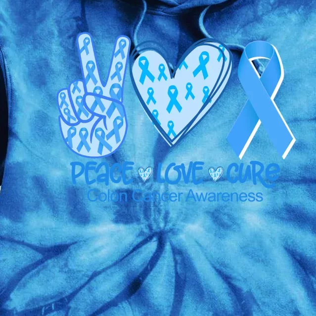 Peace Love Cure Dark Blue Ribbon Colon Cancer Awareness Gift Great Gift Tie Dye Hoodie