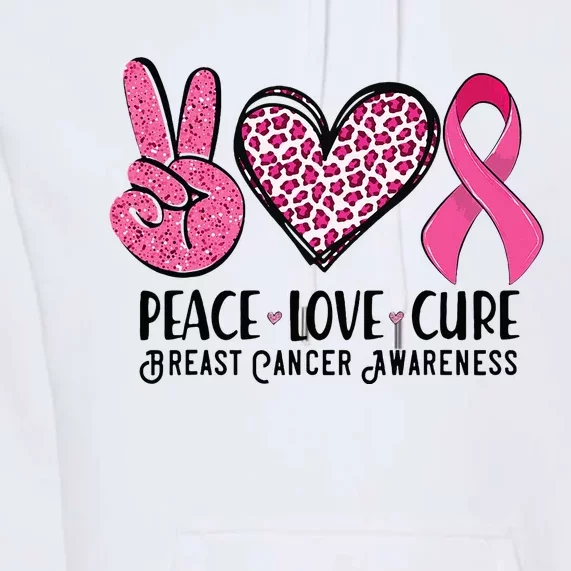 Peace Love Cure Breast Cancer Awareness Warrior Pink Ribbon Premium Hoodie