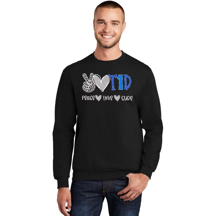 Peace Love Cure Type One Diabetes awareness T1D Tall Sweatshirt