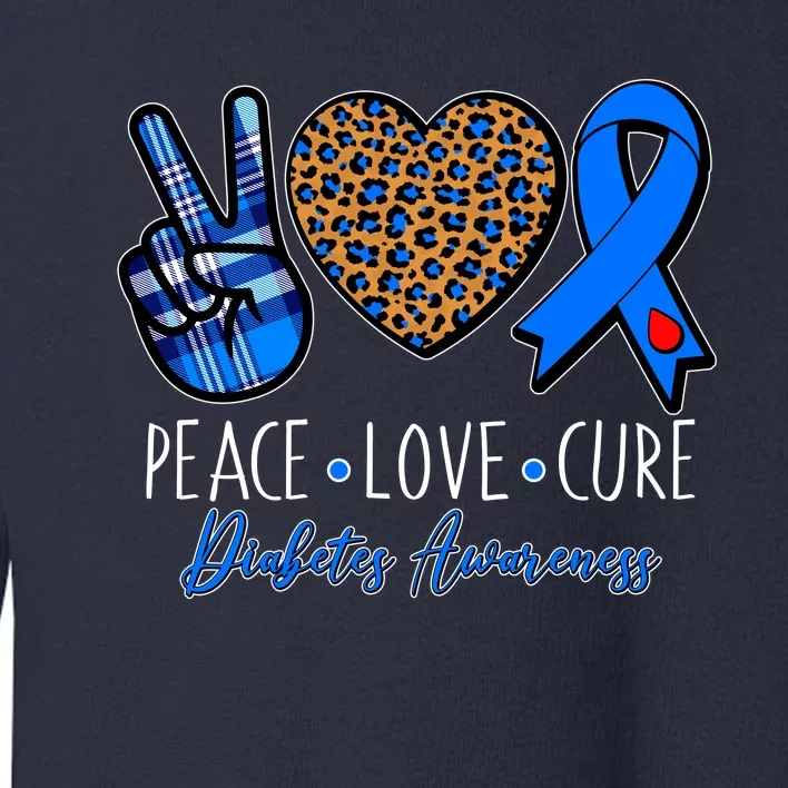 Peace Love Cure Diabetes Awareness Toddler Sweatshirt