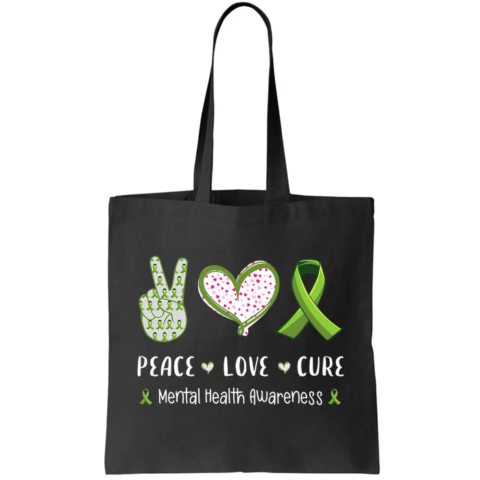 Peace Love Cure Mental Health Awareness Tote Bag